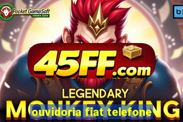 ouvidoria fiat telefone